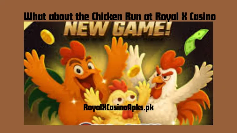 What about the Chicken Run at Royal X Casino